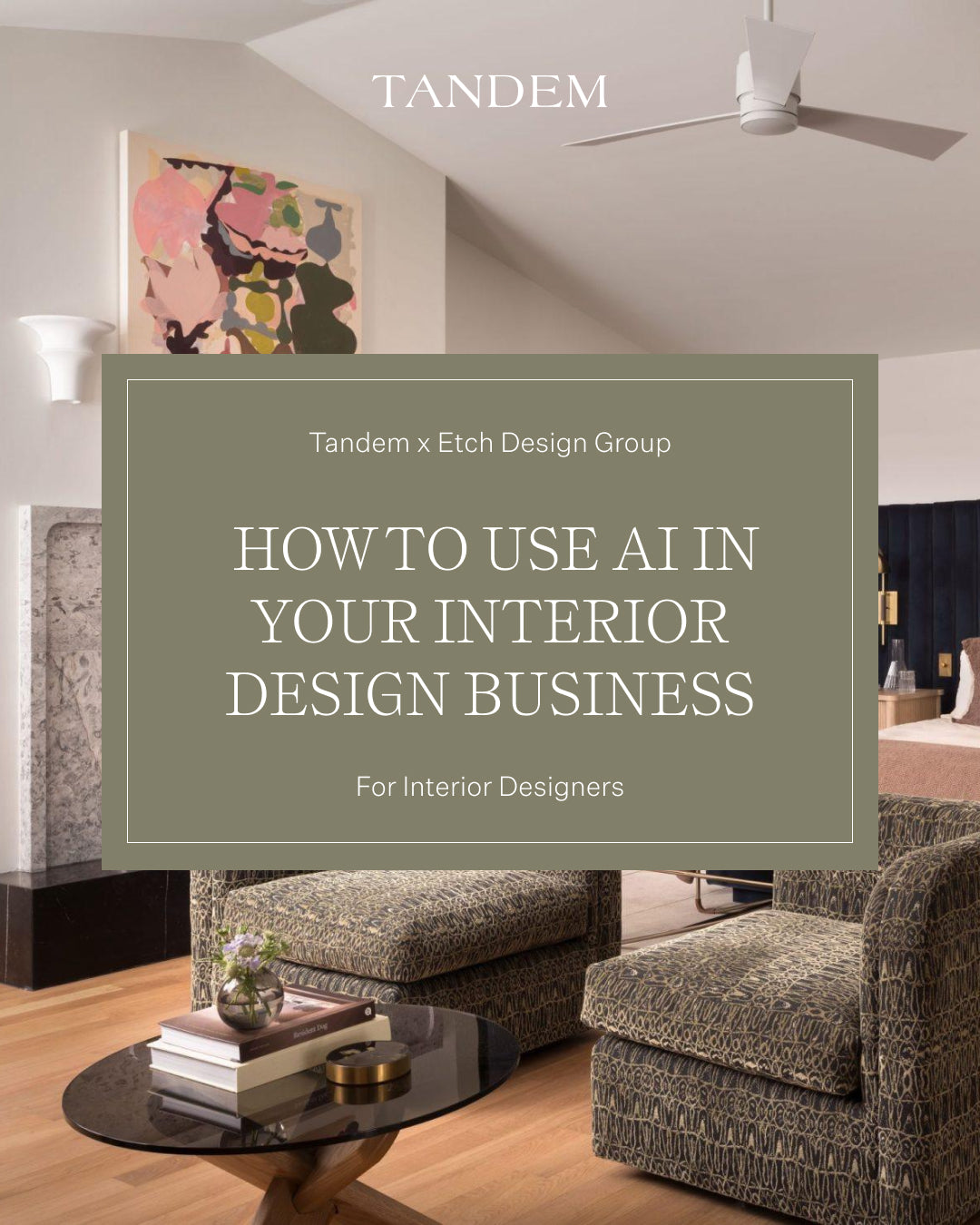 How to Use AI in Your Interior Design Business